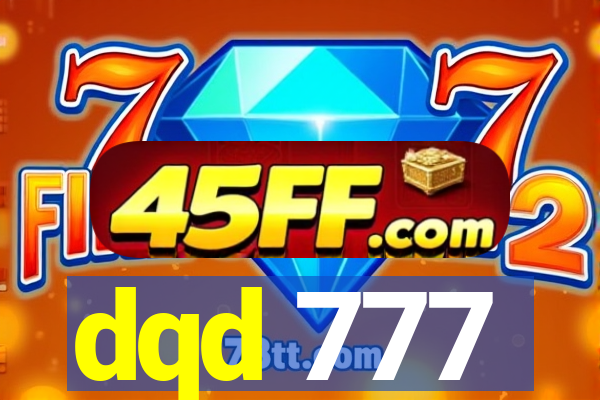 dqd 777